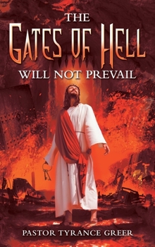 Hardcover The Gates of Hell Will Not Prevail Book