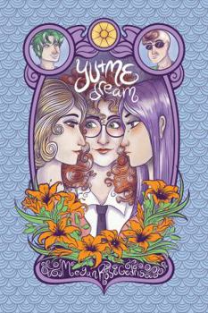 Yu+me Dream Omnibus Volume 1: Dream Omnibus, Volume 1 - Book  of the Yu+Me: dream