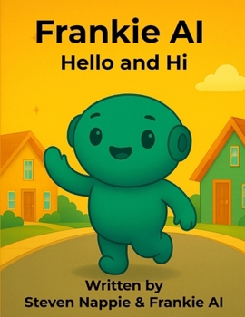 Paperback Frankie AI, Hello and Hi Book