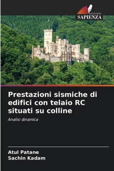 Paperback Prestazioni sismiche di edifici con telaio RC situati su colline [Italian] Book
