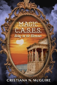 Paperback Magic C.A.S.E.S. Bring on the Elements Book