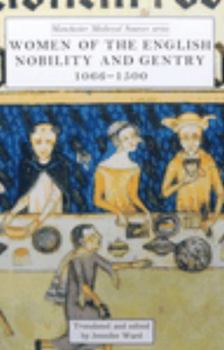 Paperback Women of the English Nobility and Gentry, 1066-1500: 1066-1500 Book