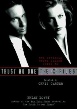 Trust No One (The Official Guide to the X-Files, #2) - Book #2 of the Official Guide to The X-Files