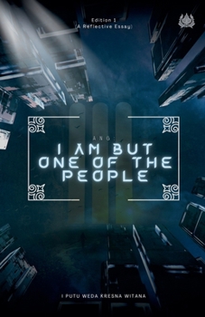 Ang: I Am but One of the People