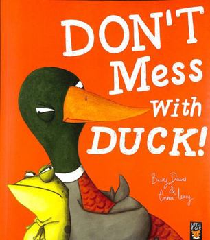Don't Mess With Duck!