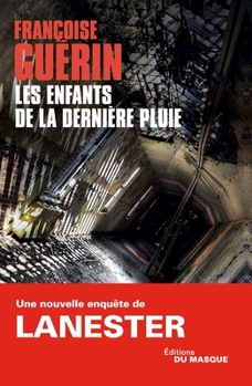 Paperback Les enfants de la dernière pluie [French] Book