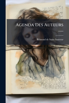 Paperback Agenda Des Auteurs ...... [French] Book