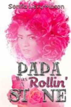 Paperback Papa Was A Rollin' Stone Book