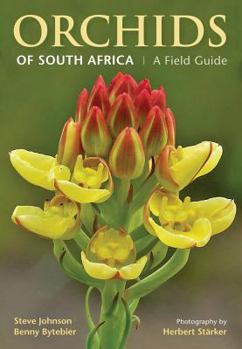 Paperback Orchids of South Africa: A Field Guide Book