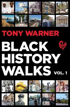 Black History Walks (Twenty in 2020) - Book  of the Twenty in 2020