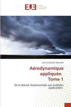 Aérodynamique appliquée. Tome 1 (French Edition)