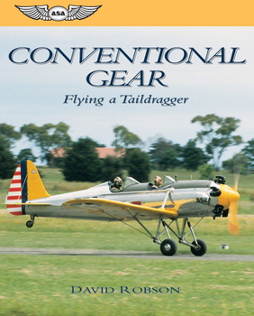 Paperback Conventional Gear: Flying a Taildragger Book