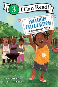 Hardcover Freedom Celebration: A Juneteenth Party Book