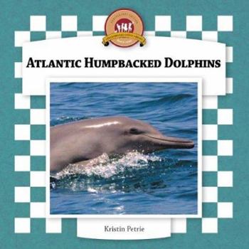 Library Binding Atlantic Humpbacked Dolphins Book