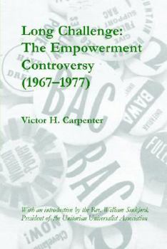Paperback Long Challenge: The Empowerment Controversy (1967-1977) Book