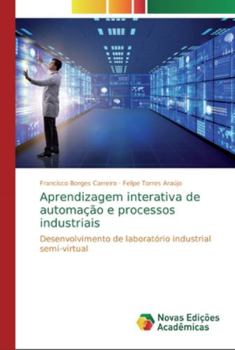 Paperback Aprendizagem interativa de automação e processos industriais [Portuguese] Book