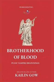 Paperback Brotherhood of Blood (A PULSE Vampire Novel) Book