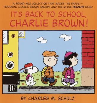 Paperback It's Back to School, Charlie Brown! Book