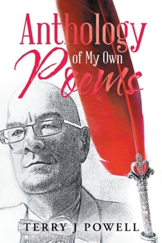 Paperback Anthology of My Own Poems Book
