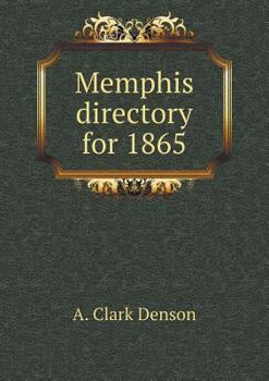 Paperback Memphis directory for 1865 Book