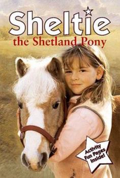 Paperback Sheltie the Shetland Pony Book