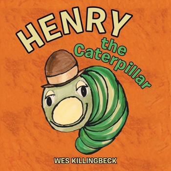 Paperback Henry the Caterpillar Book