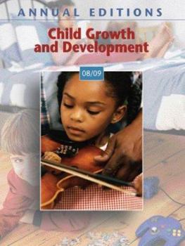 Paperback Annual Editions: Child Growth and Development 08/09 Book