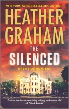 The Silenced - Book #15 of the Krewe of Hunters