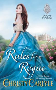 Rules for a Rogue - Book #1 of the Romancing the Rules