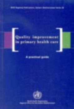 Paperback Quality Improvement in Primary Health Care: A Practical Guide Book