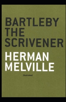 Paperback Bartleby the Scrivener Illustrated Book