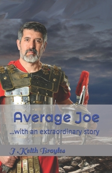 Paperback Average Joe: With an Extraordinary Story Book