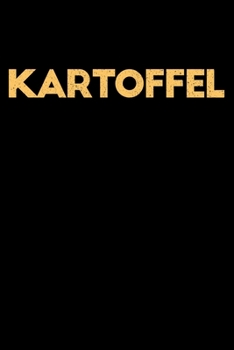 Paperback Kartoffel: Liniertes Notizbuch Din-A5 Heft f?r Notizen [German] Book