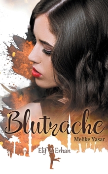 Paperback Blutrache: Elif & Erhan [German] Book