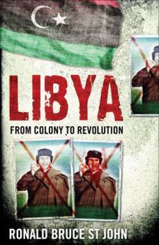 Paperback Libya: From Colony to Revolution Book