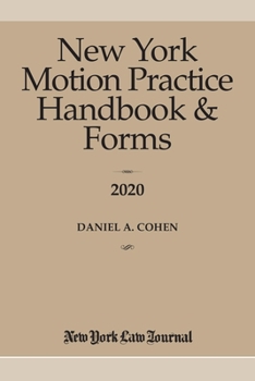 Paperback New York Motion Practice Handbook and Forms 2020 Book