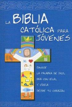 La Biblia Católica para Jóvenes