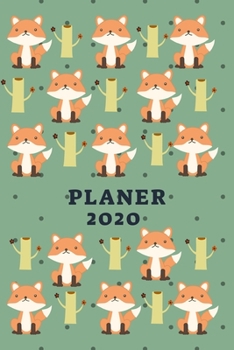 Paperback Planer 2020: Terminplaner Monatsplaner und Wochenplaner Organizer F?chse und B?ume [German] Book