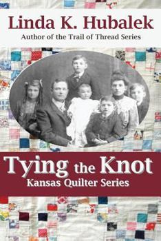 Paperback Tying the Knot (Kansas Quilter) Book