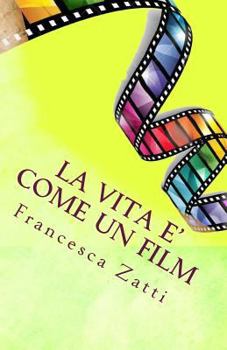 Paperback La Vita E' Come Un Film [Italian] Book
