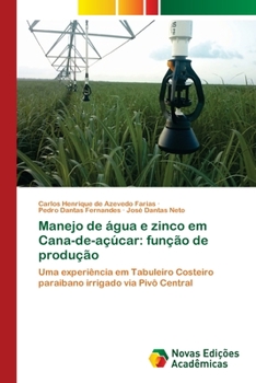 Paperback Manejo de água e zinco em Cana-de-açúcar: função de produção [Portuguese] Book