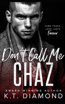 Paperback Don't Call Me Chaz Book
