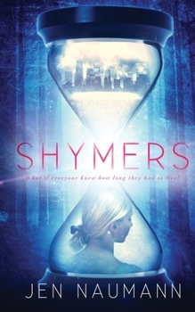 Shymers - Book #1 of the Shymers