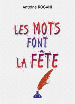 Paperback Les Mots font la Fête [French] Book