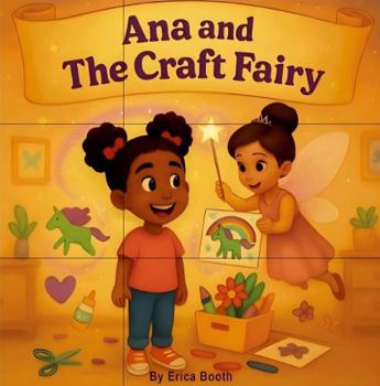 Ana and the Craft Fairy