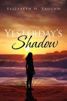 Paperback Yesterday's Shadow Book