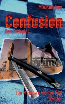 Paperback Confusion - Das Endspiel: Jan Mahlows vierter Fall [German] Book