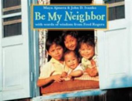 Hardcover Be My Neighbor Book