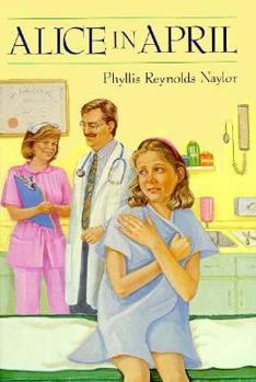 Alice in April - Book #5 of the Alice