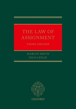 Hardcover The Law of Assignment Book